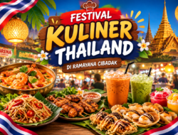 Tak Perlu ke Bangkok! Festival Kuliner Thailand Hadir di Ramayana Cibadak Sukabumi